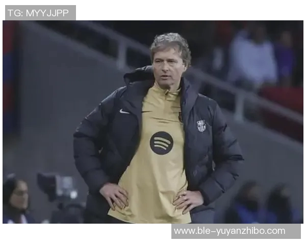 巴萨助教：国家德比通常是五五开；改变打法对我们不会有帮助