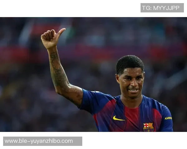 巴萨生涯欧冠联赛客场首秀梅开二度，拉什福德是队史第一人